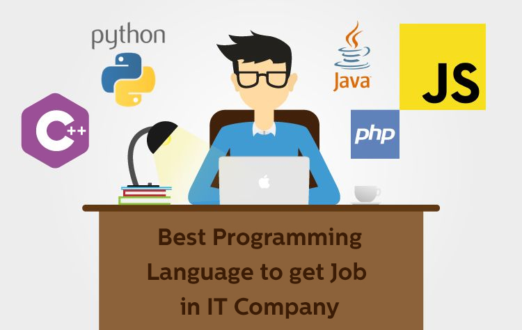 Best Programming Language to get Job in IT Company